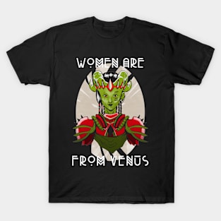 👽 Women Are from Venus, Exotic Solar System Planet Space Design T-Shirt